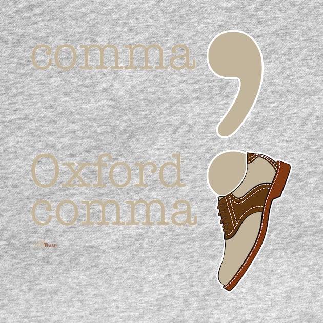 Oxford Comma by NN Tease